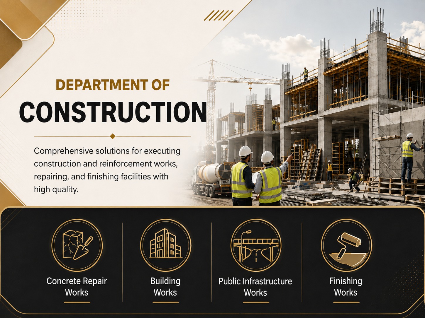 Construction